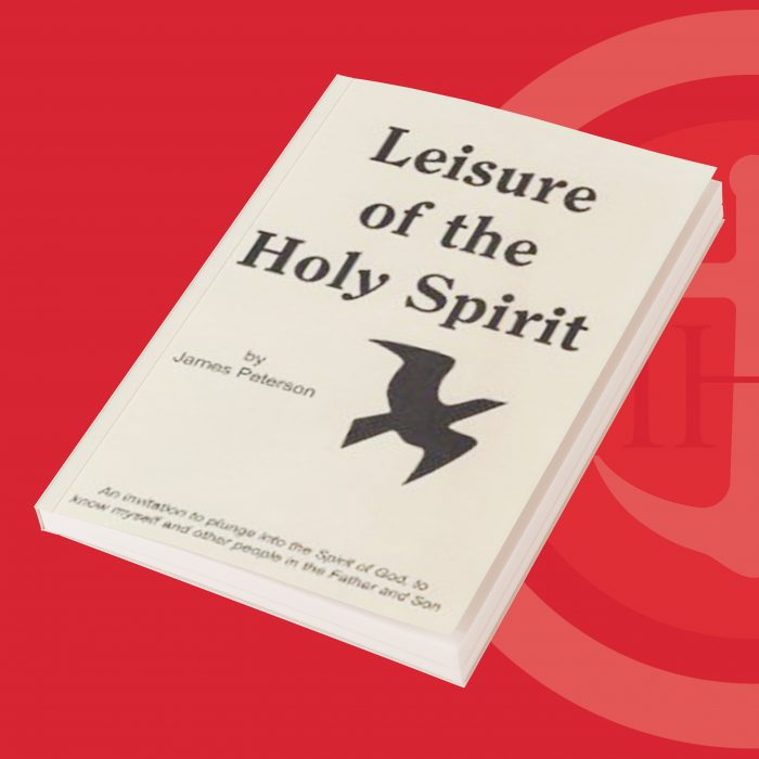 leisure of the holy spirit